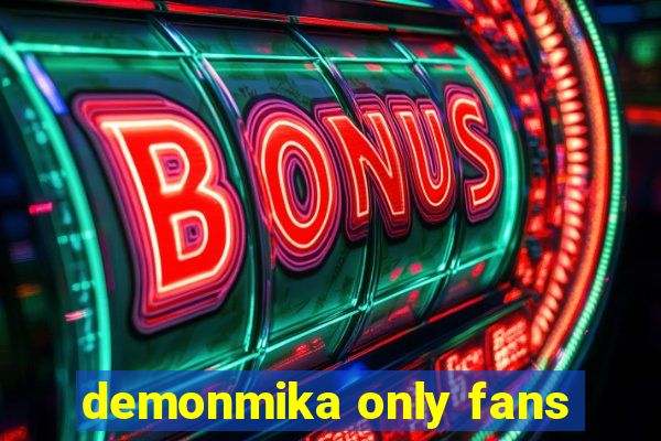 demonmika only fans